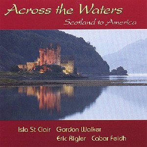 Isla St Clair - Across The Waters