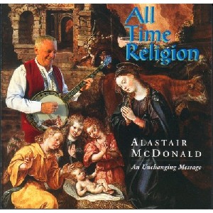 Alastair McDonald - All Time Religion Alastair McDonald - All Time Religion