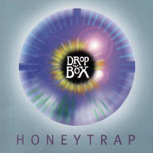Drop the Box - Honeytrap Drop the Box - Honeytrap