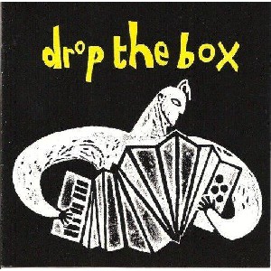 Drop the Box - Drop the Box Drop the Box - Drop the Box