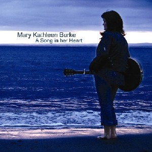 Mary Burke - A Song In Her Heart Mary Burke - A Song In Her Heart