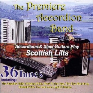 Premiere Accordion Band - Scottish Lilts