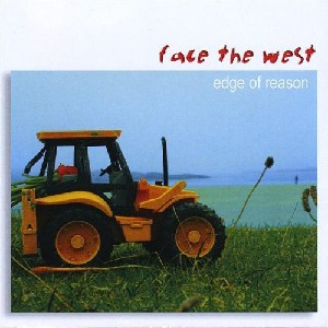 Face the West - Edge of Reason