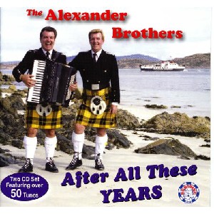 Alexander Brothers - After All These Years Alexander Brothers - After All These Years