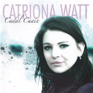 Catriona Watt - Cadal Cuain