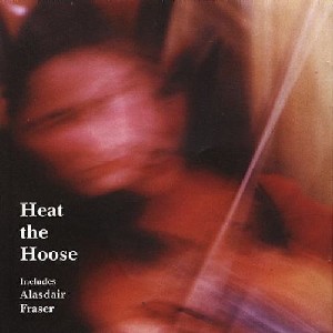 Various Artists - Heat the Hoose