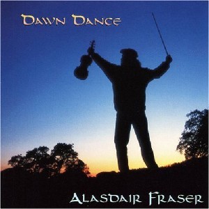 Alasdair Fraser - Dawn Dance Alasdair Fraser - Dawn Dance