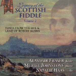 Alasdair Fraser - Legacy of the Scottish Fiddle Volume 2