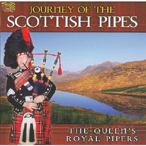Queen's Royal Pipers - Journey of the Scottish Pipes