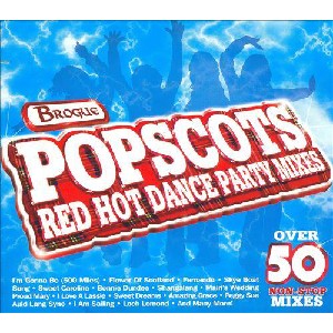 Brogue - Popscots Red Hot Dance Party Mix