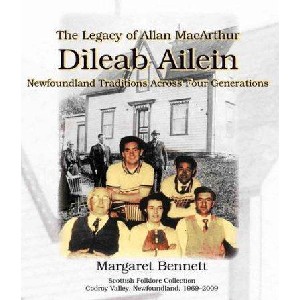 Margaret Bennett - Dileab Ailein: Legacy Of Allan MacArthur [Book + CDx2]