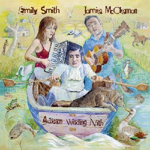 Emily Smith & Jamie McClennan - Adoon Winding Nith