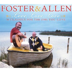 Foster & Allen - Love, Love, Love