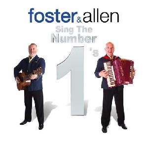 Foster & Allen - Sing the Number 1's Foster & Allen - Sing the Number 1's