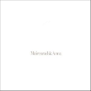 Mairearad Green and Anna Massie - Mairearad and Anna Mairearad Green and Anna Massie - Mairearad and Anna