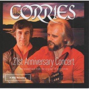 Corries - 21st Anniversary Concert