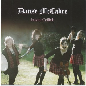 Danse Macabre - Instant Ceilidh Danse Macabre - Instant Ceilidh
