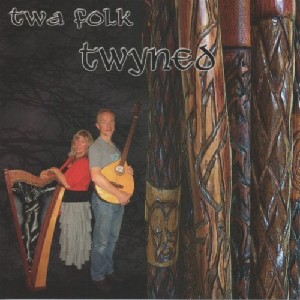 Irene Watt and Graham White - Twa Folk Twyned Irene Watt and Graham White - Twa Folk Twyned