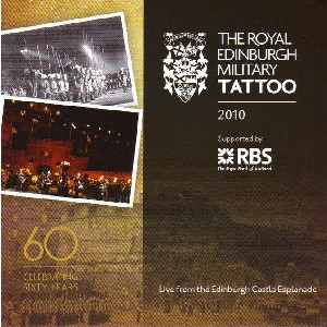 Various Artists - The Royal Edinburgh Military Tattoo 2010