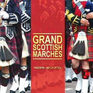 Various Artists - Grand Scottish Marches