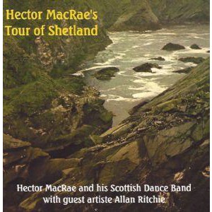 Hector MacRae - Hector MacRae's Tour of Scotland