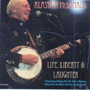 Alastair McDonald - Life, Liberty & Laughter