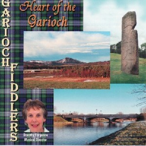 Garioch Fiddlers - Heart of the Garioch Garioch Fiddlers - Heart of the Garioch