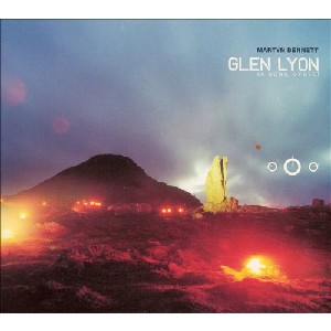 Martyn & Margaret Bennett - Glen Lyon (A Song Cycle)