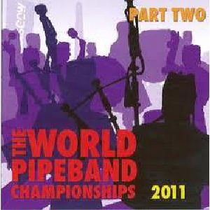 Various Pipe Bands - World Pipe Band Championships 2011 - Vol 2