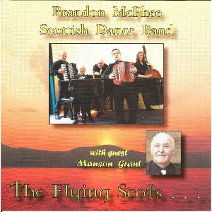 Brandon McPhee Scottish Dance Band - The Flyings Scots