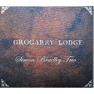 Simon Bradley Trio - Grogarry Lodge Simon Bradley Trio - Grogarry Lodge