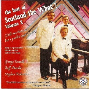 Scotland the What? - The Best of Scotland the What? Volume 2
