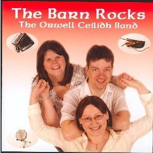 Orwell Ceilidh Band - The Barn Rocks Orwell Ceilidh Band - The Barn Rocks
