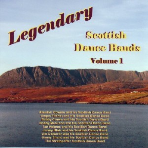 Various Artists - Legendary Scottish Dance Bands - Volume 1