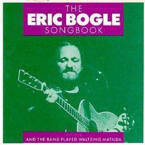 Eric Bogle - Songbook Eric Bogle - Songbook