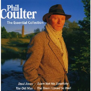 Phil Coulter - The Essential Collection Phil Coulter - The Essential Collection