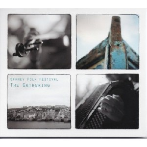 Various Artists - Orkney Folk Festival: The Gathering