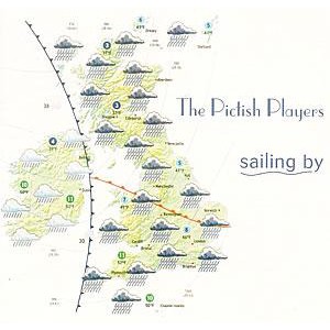 The Pictish Players - Sailing By The Pictish Players - Sailing By