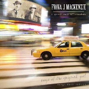 Fiona J Mackenzie - Deagh Dheis Aodaich: a Good Suit of Clothes - Songs of the Emigrant Gael Fiona J Mackenzie - Deagh Dheis Aodaich: a Good Suit of Clothes - Songs of the Emigrant Gael