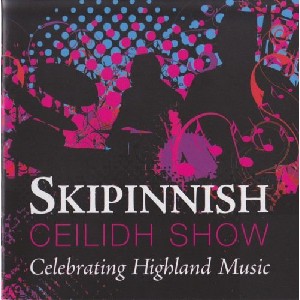 Skipinnish - The Ceilidh Show
