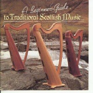 Various Artists - A Beginner's Guide to Traditional Scottish Music