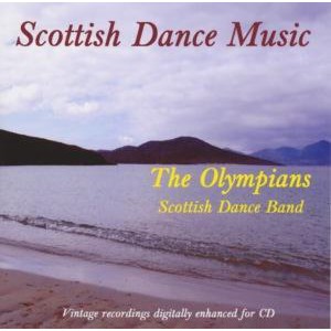 The Olympians Scottish Dance Band - Scottish Dance Music