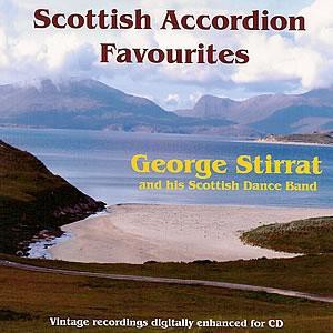 George Stirrat and his Scottish Dance Band - Scottish Accordion Favourites