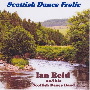 Ian Reid and his Scottish Dance Band - Scottish Dance Frolic