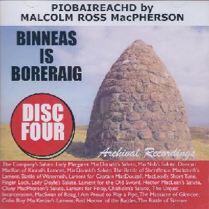 Malcolm Ross MacPherson - Binneas is Boreraig - Disc Four