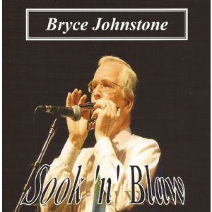 Bryce Johnstone - Sook 'n' Blaw