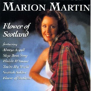 Marion Martin - Flower of Scotland