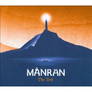 Manran - The Test Manran - The Test