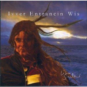 Lise Sinclair - Ivver Entrancin Wis