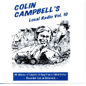 Colin Campbell - Local Radio Volume 10 Colin Campbell - Local Radio Volume 10